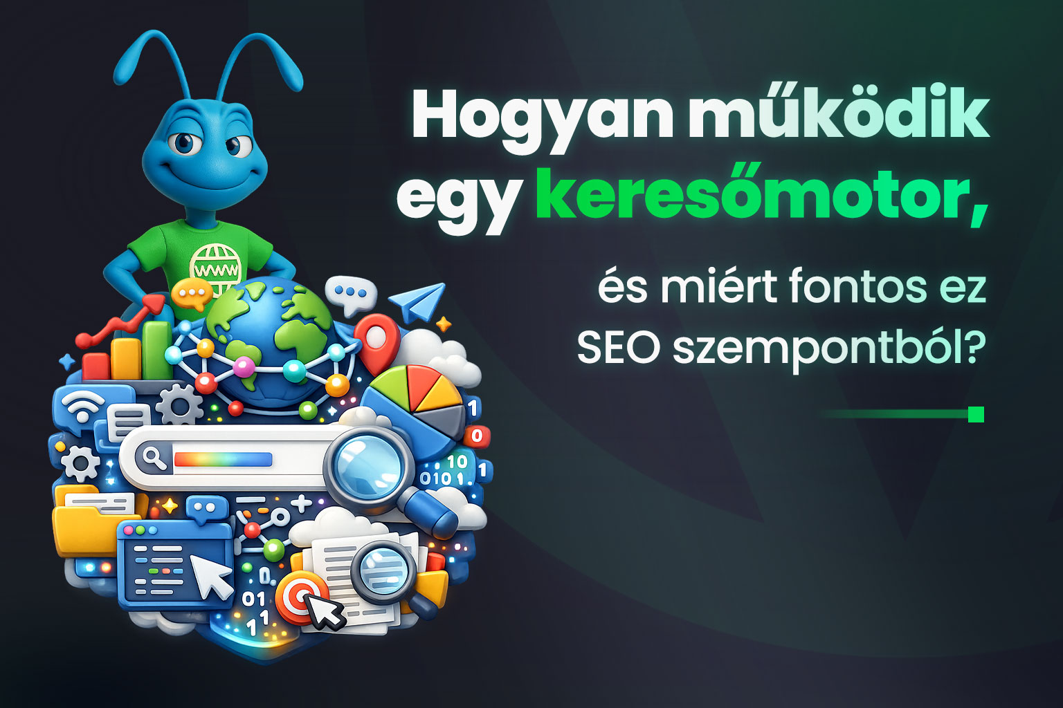 Hogyan működik egy keresőmotor és miért fontos ez SEO szempontból?