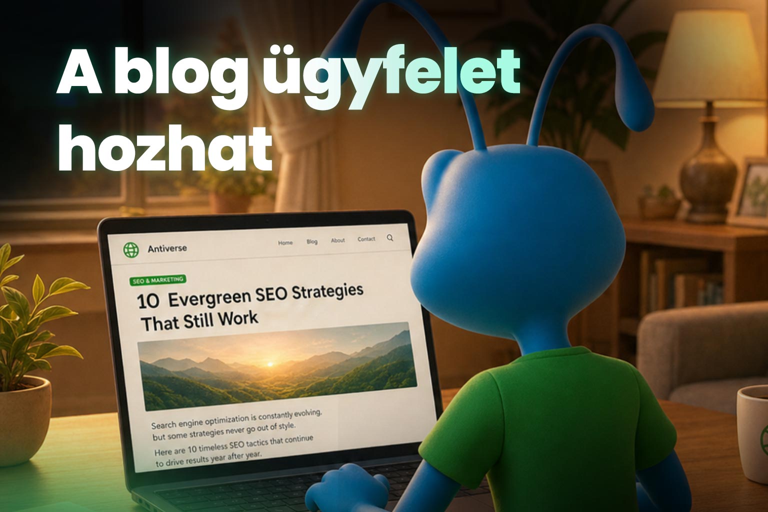 Bejegyzés: milyen szerepe van egy blogcikknek egy céges weboldalon?